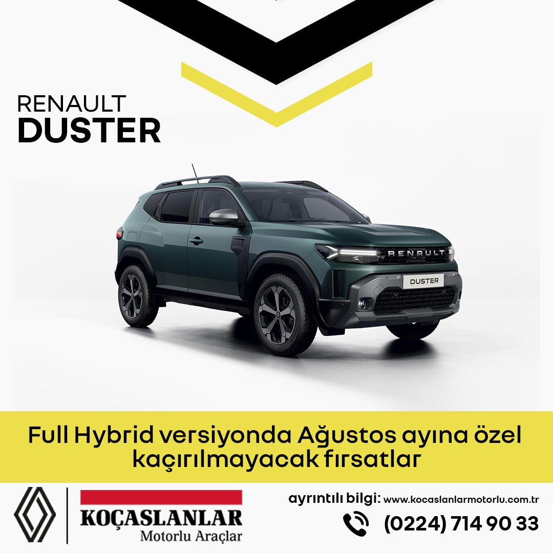 Dacia Duster Full Hibryd versiyonlarda Ağustos ayına özel kaçırılmayacak fırsatlar!